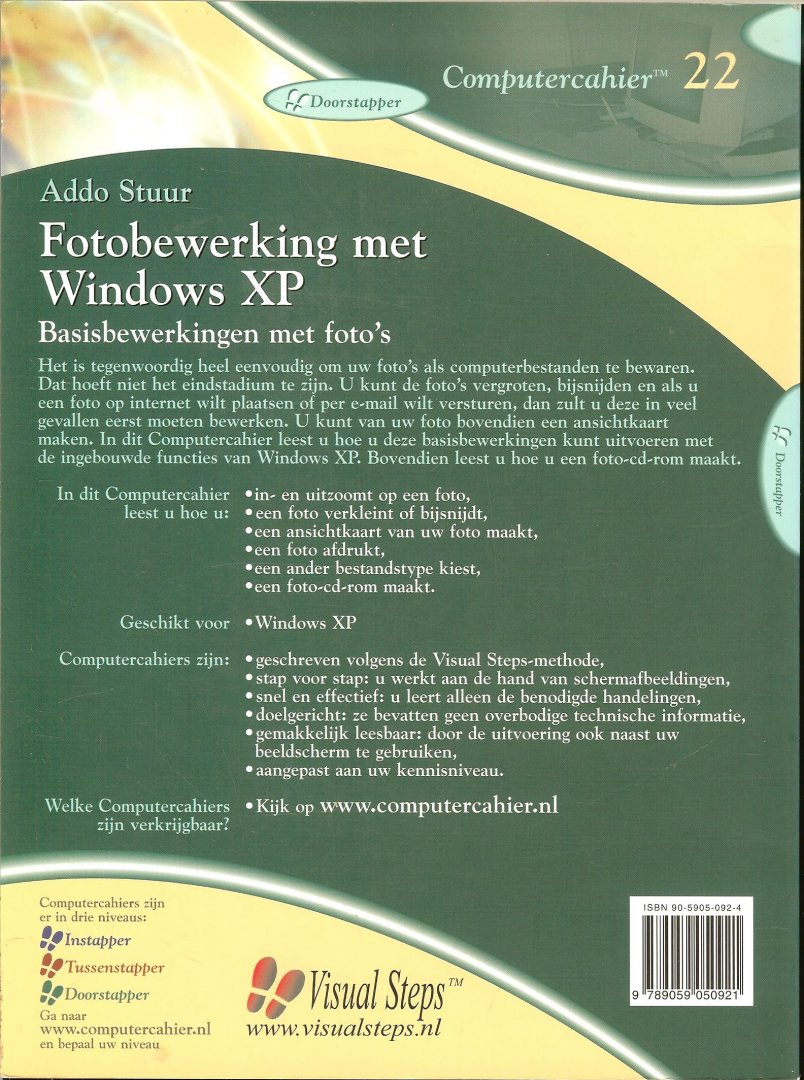 Studio Visual Steps met voorwoord  Addo Stuur - Fotobewerking met Windows XP  ..  niveau: Doorstapper   Computercahier  22