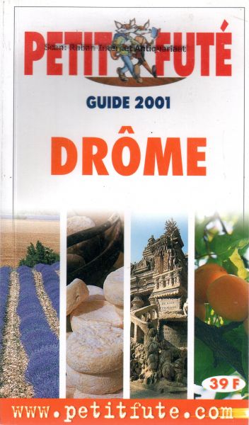 Auzias, Dominique e.a., - Drôme guide 2001