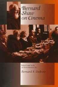 Shaw, Bernard - Bernard Shaw on Cinema.