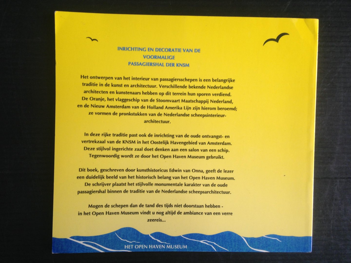 Onna, Edwin van - Inrichting en decoratie van de voormalige passagiershal der KNSM