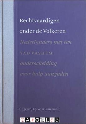 Israel Gutman, Sara Bender - Rechtvaardigen onder de Volkeren. Nederlanders met een Yad Vashem-onderscheiding voor hulp aan joden.