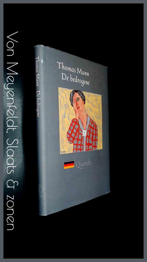 Mann, Thomas - De bedrogene