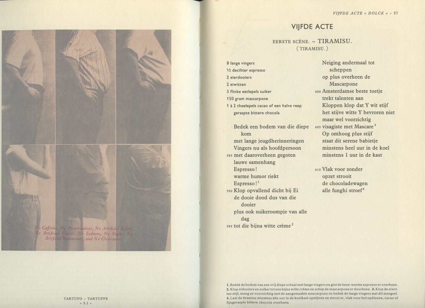 Scholte, Rob [Saskia Maters; Koos Dalstra; Lex Reitsma] - Tartufo-Tartuffe. Comédie gastronomique