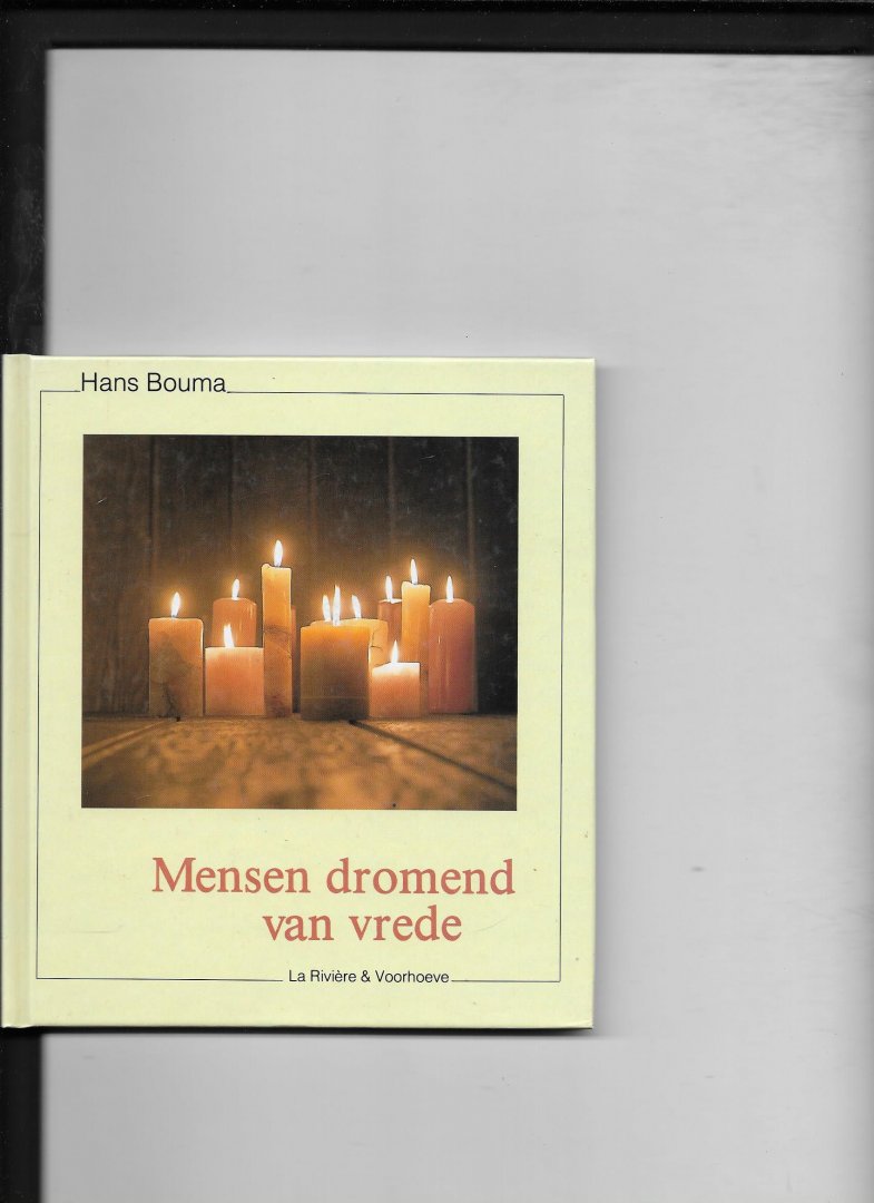 Bouma - Mensen dromend van vrede / druk 1
