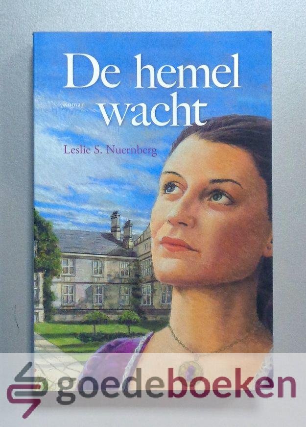 Nuernberg, Leslie S. - De hemel wacht