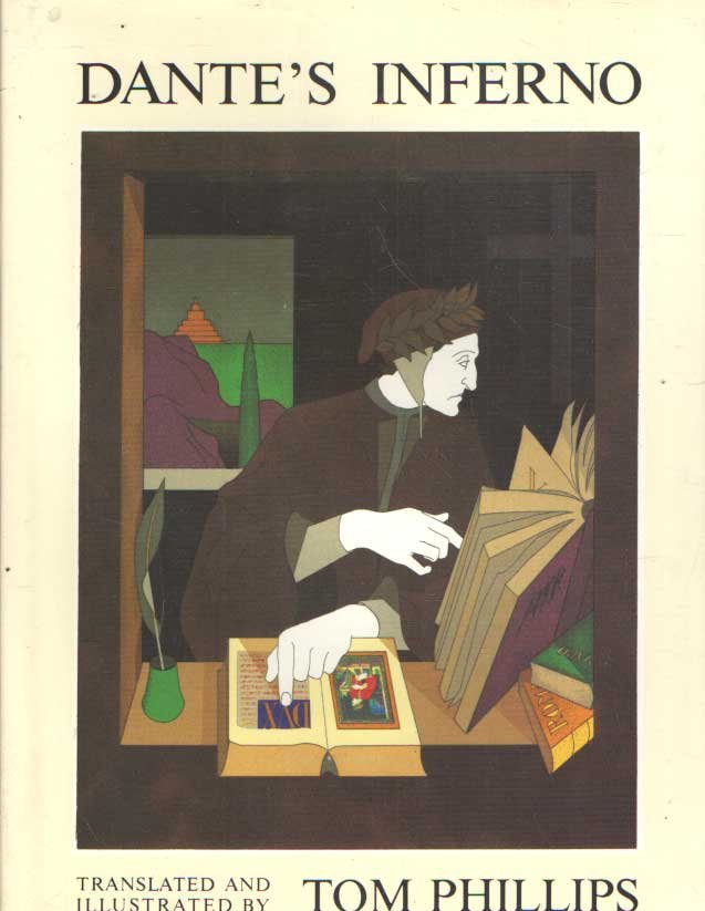 Phillips, Tom - Dante's Inferno. Translated and Illustrated by Tom Phillips