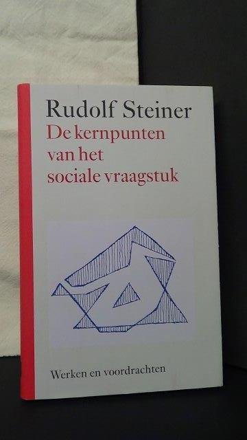 Steiner, R. - De kernpunten van het sociale vraagstuk. GA 23.