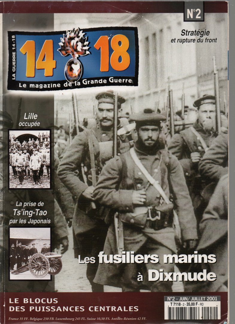 Diverse auteurs - Les fusiliers marins à Dixmude. Lille occupé. Les Dardanelles en meer (Eerste Wereldoorlog)
