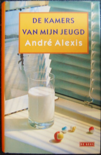Alexis, André - De kamers van mijn jeugd