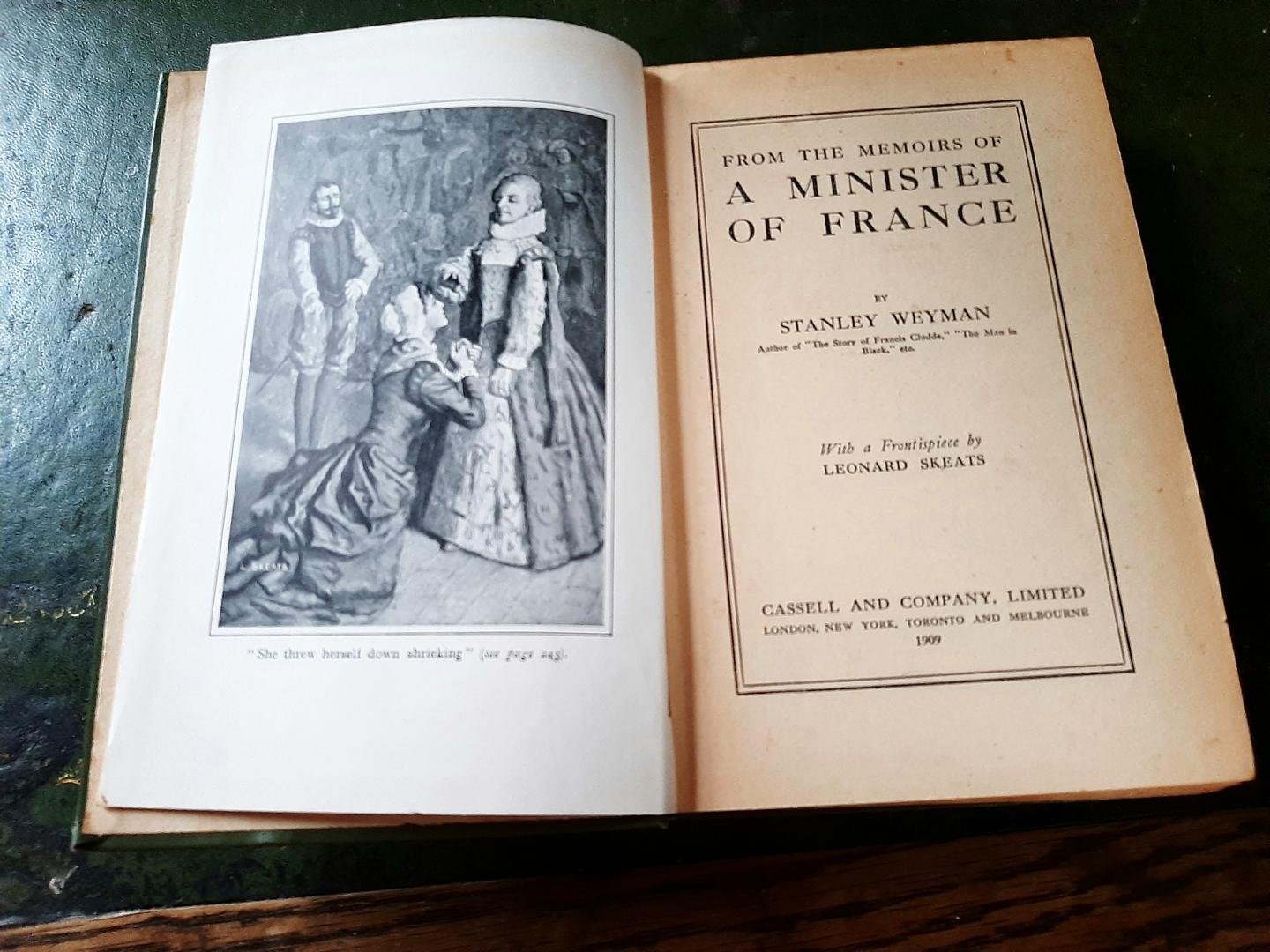 Weyman, Stanley / Skeats, Leonard, frontispiece - From the Memoirs of a Minister of France