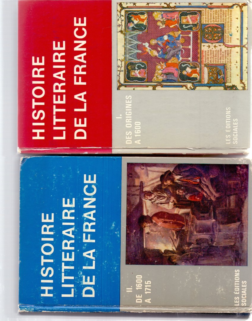 Abraham Pierre & Desne Roland (ds1345) - D'Histoire litteraire de la France 2 delen. Deel I des origines A 1600. Deel II  De 1600 A 1715