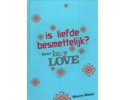 Manon Sikkel - Is Liefde Besmettelijk? Door Izzy Love