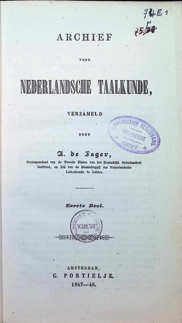 A. De Jager - Archief voor Nederlandsche Taalkunde 4 delen volledige uitgave
