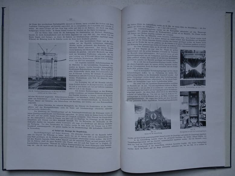  - Strassenbrücke Köln - Mülheim 1927 - 1929. Ausgeführt von den Firmen: Gesellschaft Harkort Duisburg, Maschinenfabrik Augsburg-Nürnberg A.G. and others. Bauleiting: Brückenbauabteilung der Stadt Köln.