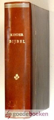 Andringa Gzn., W. - Kinderbijbel --- Oude en Nieuwe Testament compleet