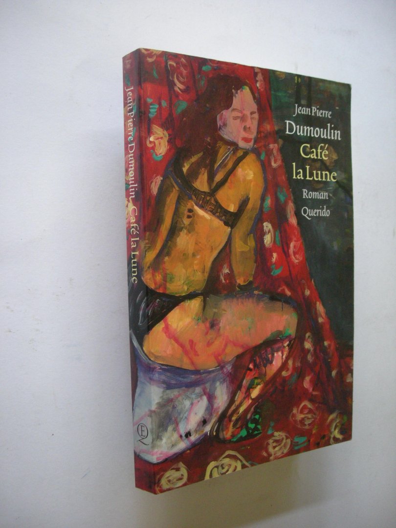 Dumoulin, Jean Pierre - Cafe la Lune
