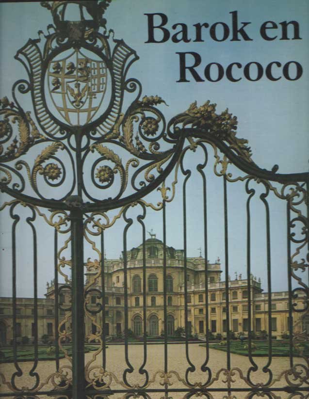 Blunt, Anthony - Barok en rococo. Architectuur en decoratie
