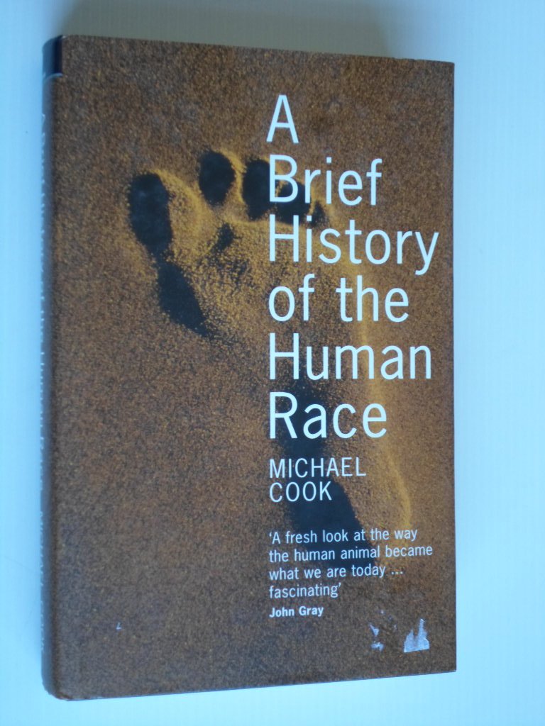 Cook, Michael - A Brief History of the Human Race