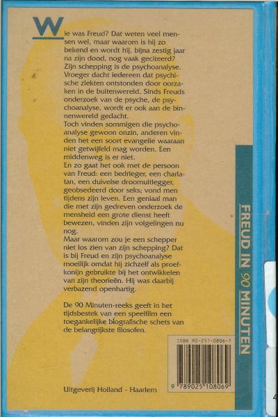 Freud, Sigmund - Ina Weldink - Freud in 90 minuten .. Beknopt overzicht van leven en werk van Sigmund Freud 1856 -1939