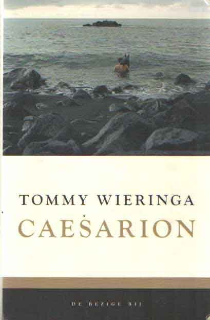 Wieringa, Tommy - Caesarion