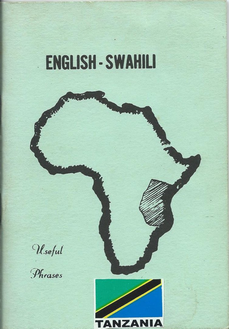 Aime F, Lacasse, W.F. - English - Swahili / Useful phrases [dictionary]