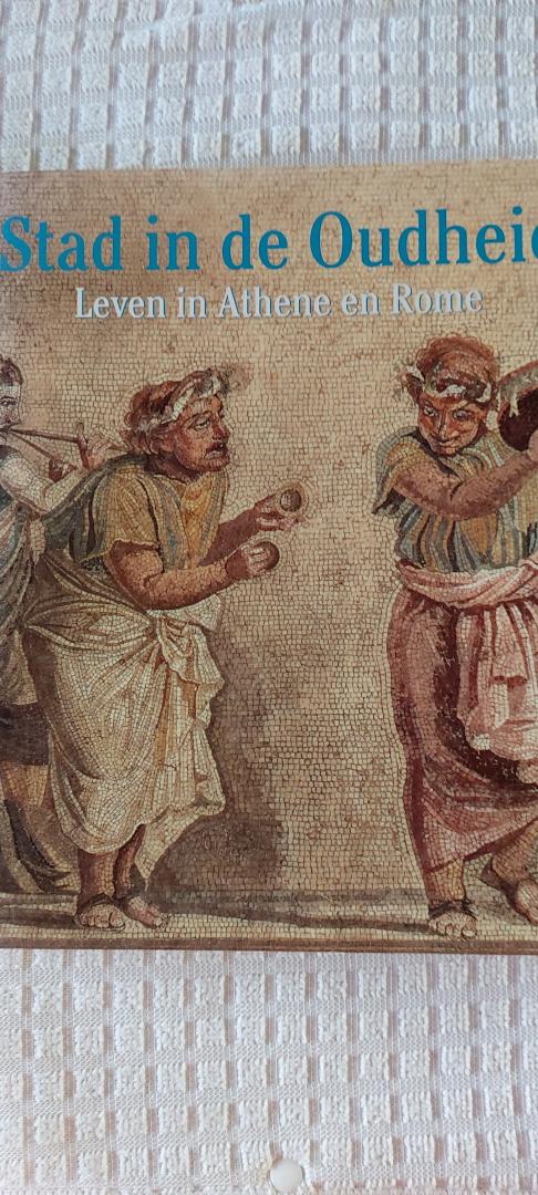 Connolly, Peter & Dodge, Hazel - Stad in de oudheid: Leven in Athene en Rome