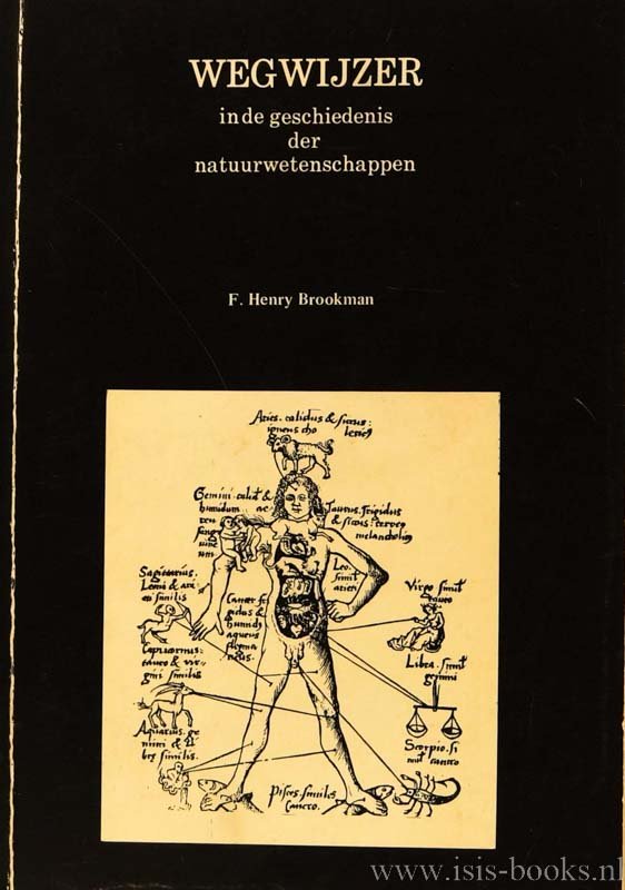 BROOKMAN, F.H. - Wegwijzer in de geschiedenis der natuurwetenschappen.