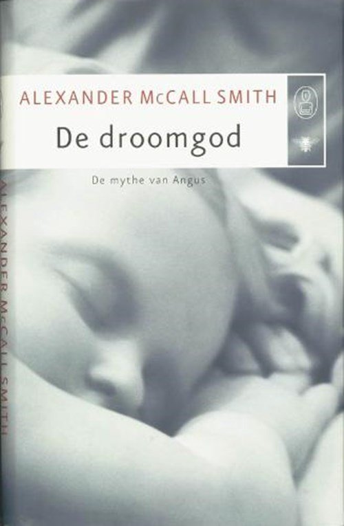 Alexander MacCall Smith - De droomgod