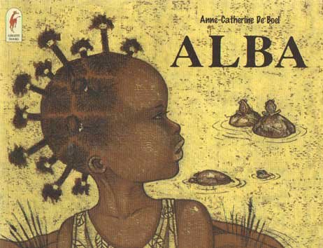 Boel, Anne-Catherine de - Alba. In Afrikaans vertaal deur Denise S. Diamond