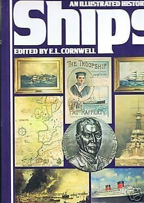 E.L. Cornwell - An Illustrated History of Ships