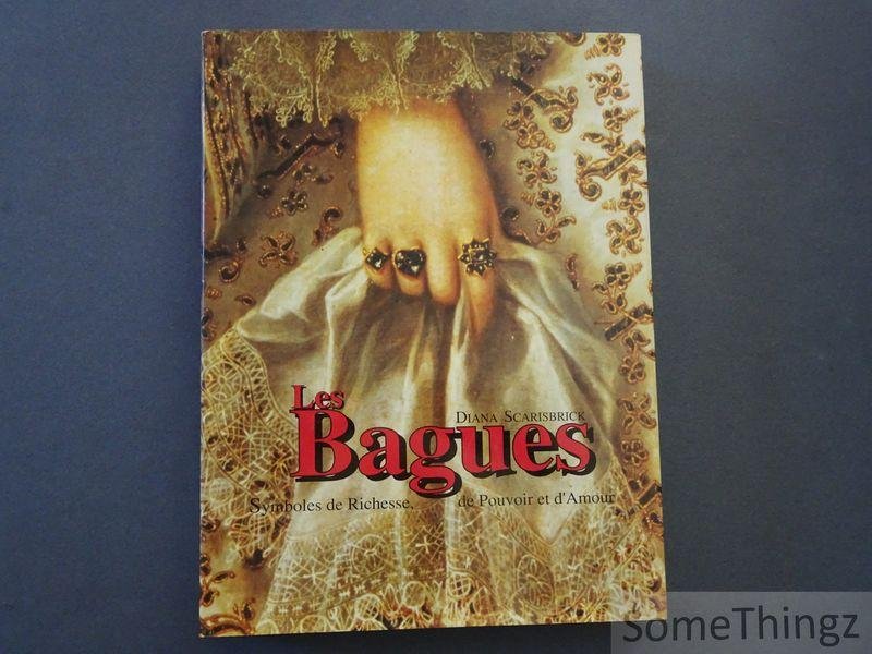 Diana Scarisbrick. - Les bagues : symboles de richesse, de pouvoir et d'amour.