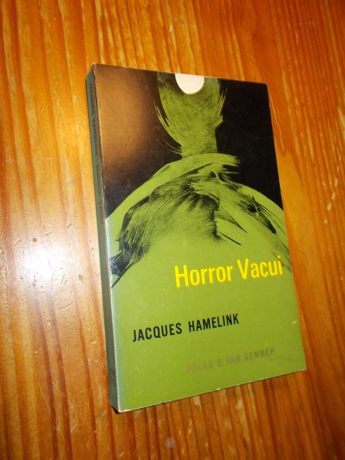 HAMELINK, JACQUES, - Horror Vacui.
