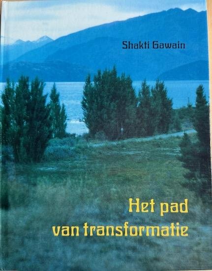 Gawain, Shakti - HET PAD VAN TRANSFORMATIE