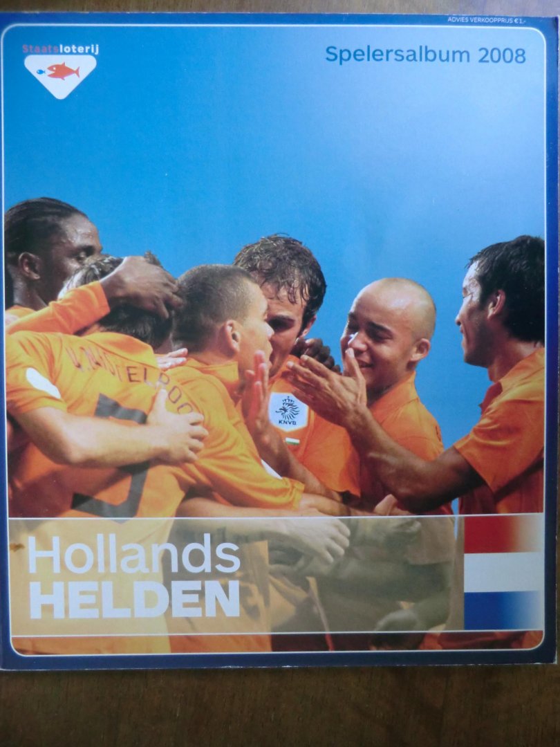  - Hollands Helden (spelersalbum 2008)