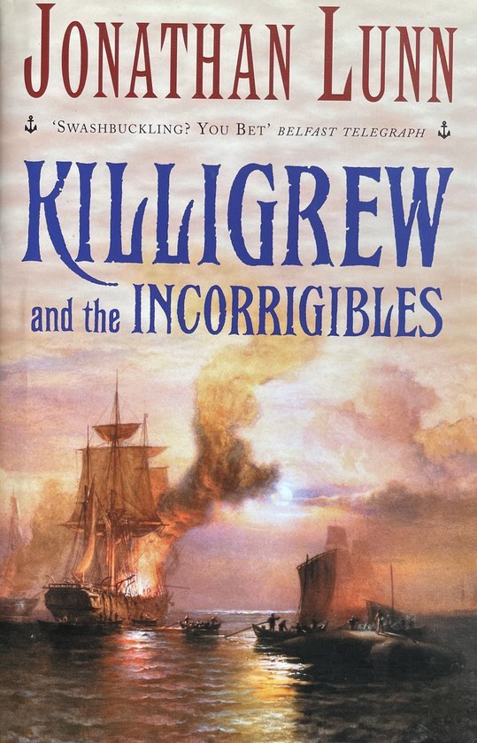  - Killigrew and the Incorrigibles