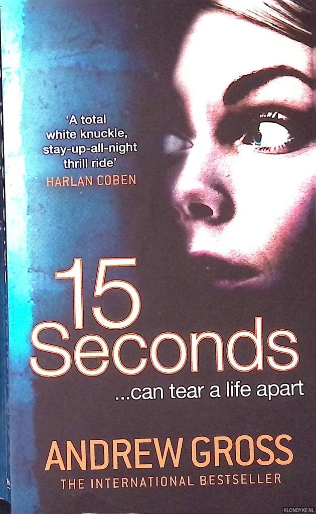 Gross, Andrew - 15 Seconds