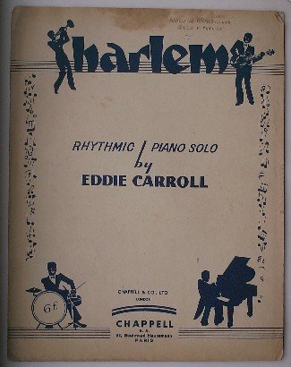 CARROLL, EDDIE, - Harlem. Rhythmic piano solo.