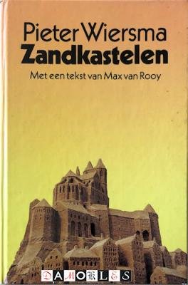 Max van Roy - Peter Wiersma Zandkastelen