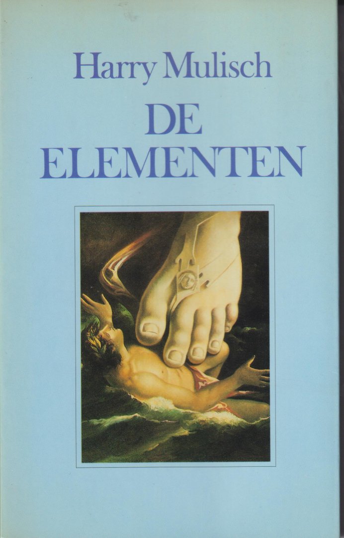 Mulisch (Haarlem, 29 juli 1927 – Amsterdam, 30 oktober 2010), Harry Kurt Victor - De elementen -  Een 'art director', zojuist veertig geworden, is met zijn vrouw, zijn elfjarige dochter en zijn negenjarige zoon met vakantie op Kreta. Daar wacht hem een verbijsterende samenloop van omstandigheden.