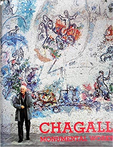Di San Lazarro, G. - Chagall monumental works