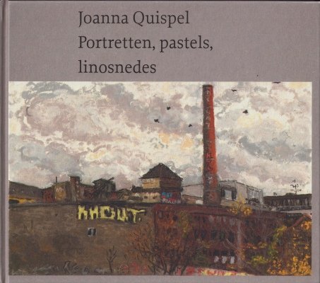 QUISPEL, Joanna - Portretten, pastels, linosnedes.
