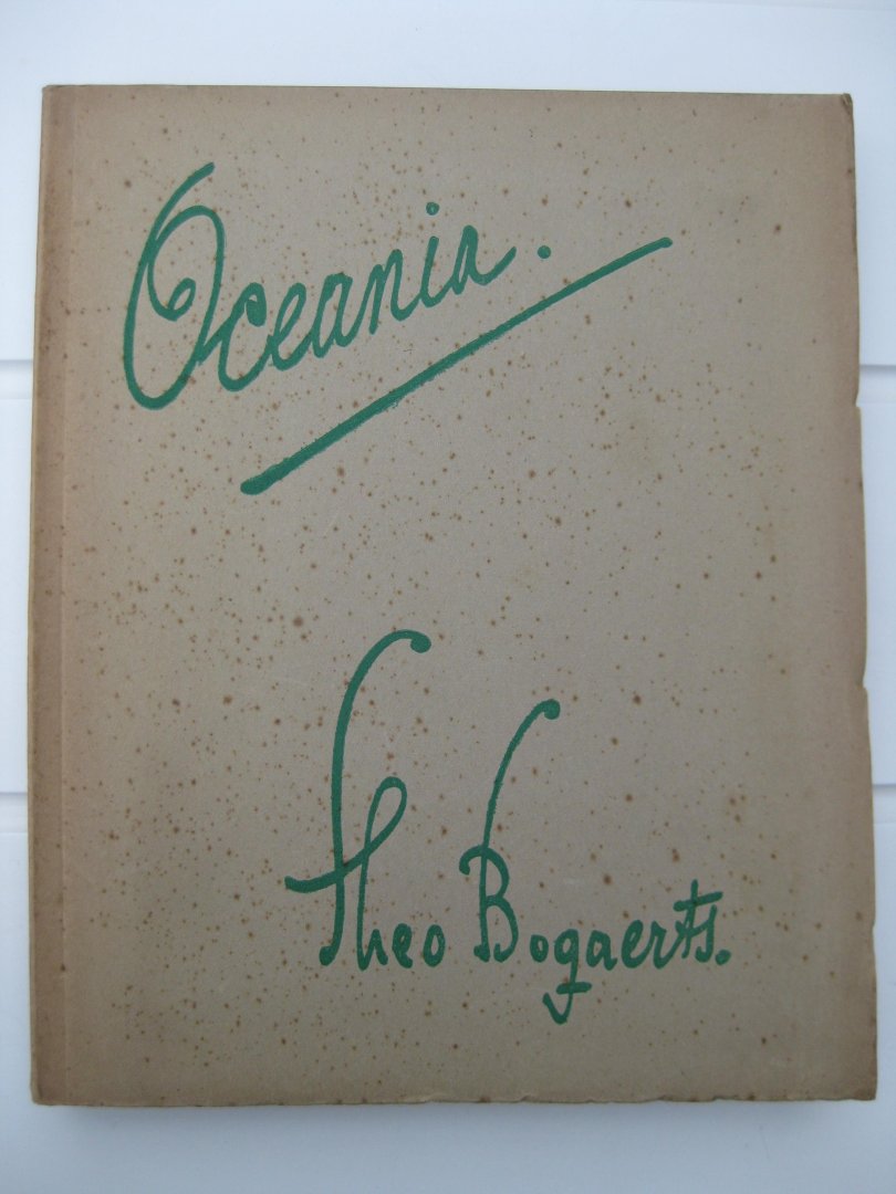 Bogaerts, Theo - Oceania. Dagboek van een vacantie.
