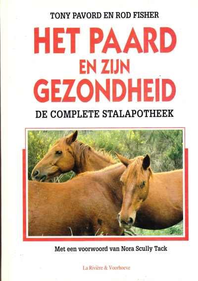 Tony Pavord en Rod Fisher - Het paard en zijn gezondheid