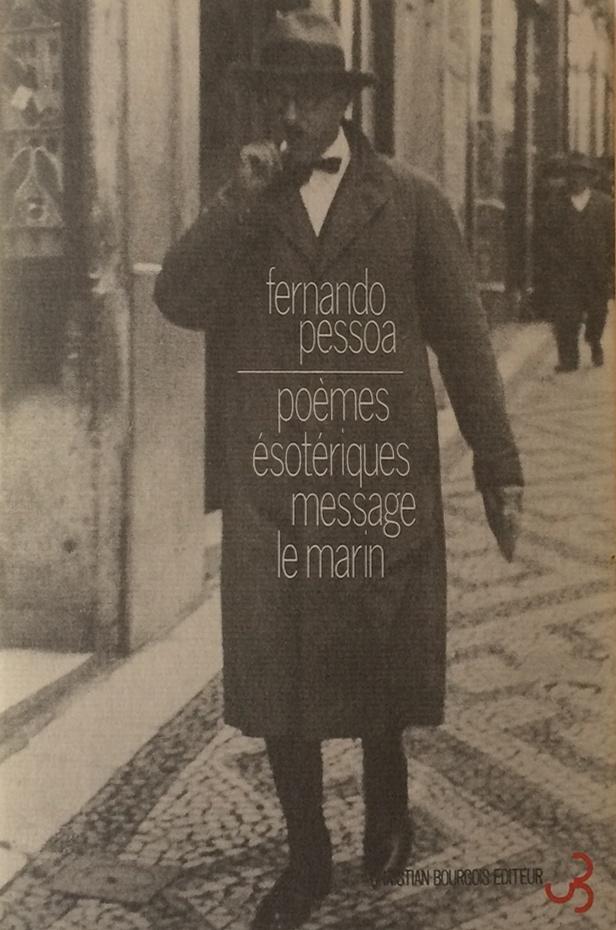 Pessoa, Fernando - Poèmes ésotériques, Message et Le Marin