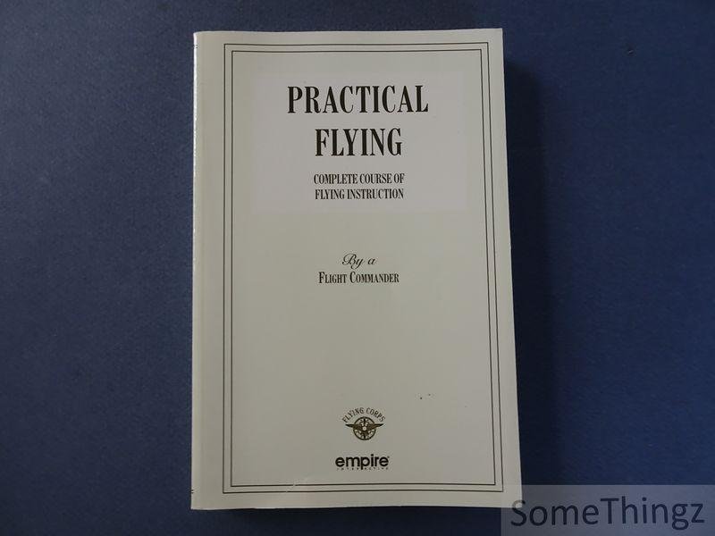 W.G. McMinnies (Flight Commander). - Practical flying - Complete course of flying instruction.