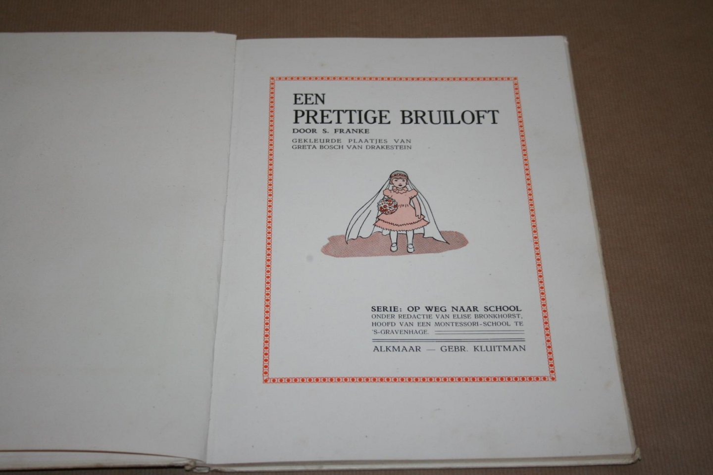 S. Franke & Greta Bosch v. Drakestein - Een prettige bruiloft