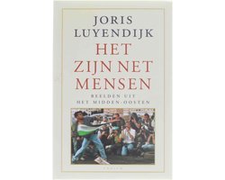 Joris Luyendijk - Het zijn net mensen