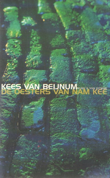 Beijnum, Kees van - De oesters van Nam Kee
