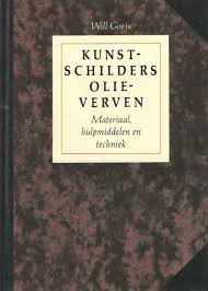 Goris, Will - Kunst-schilders olieverven. Materiaal, hulpmiddelen en techniek