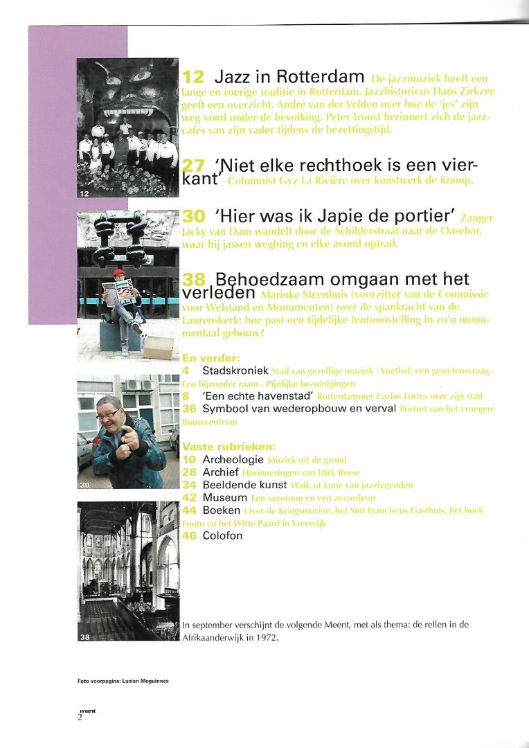 Roterodamum - Meent; levend verleden van Rotterdam